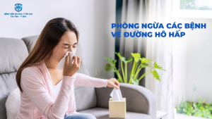 cách phòng ngừa các bệnh về đường hô hấp