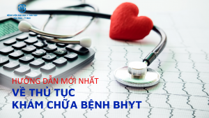 hướng dẫn mới về thủ tục khám chữa bệnh BHYT