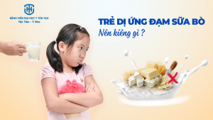 trẻ dị ứng đạm sữa bò nên kiêng gì
