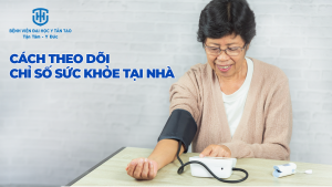 theo dõi chỉ số sức khỏe tại nhà