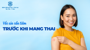 vắc xin cần tiêm trước khi mang thai