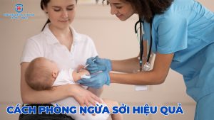 cách phòng ngừa sởi - hiệu quả